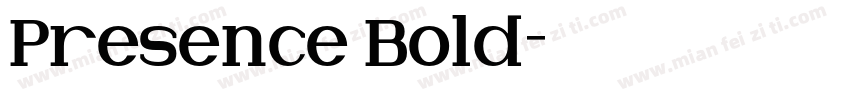 Presence Bold字体转换